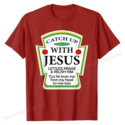 Catchup With Jesus - Unisex T-Shirt